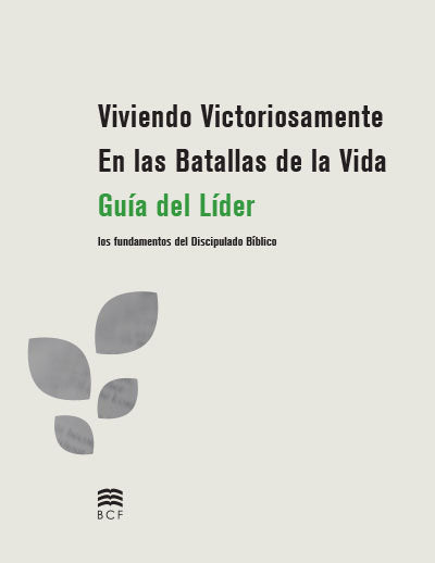Living Victoriously Leader's Guide (Spanish) Print Version